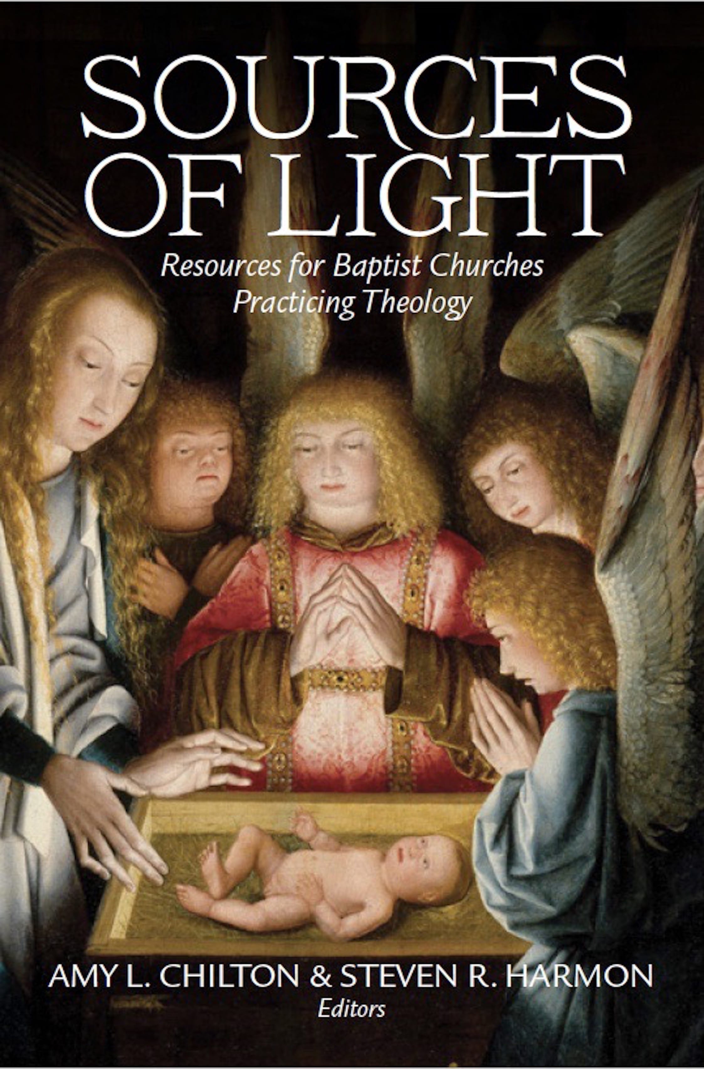 New Book: Sources of Light: Resources for Baptist Churches Practicing Theology