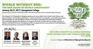 Call for Proposals World Without End: The New Shape of World Christianity January 26-27, 2017 Georgetown College